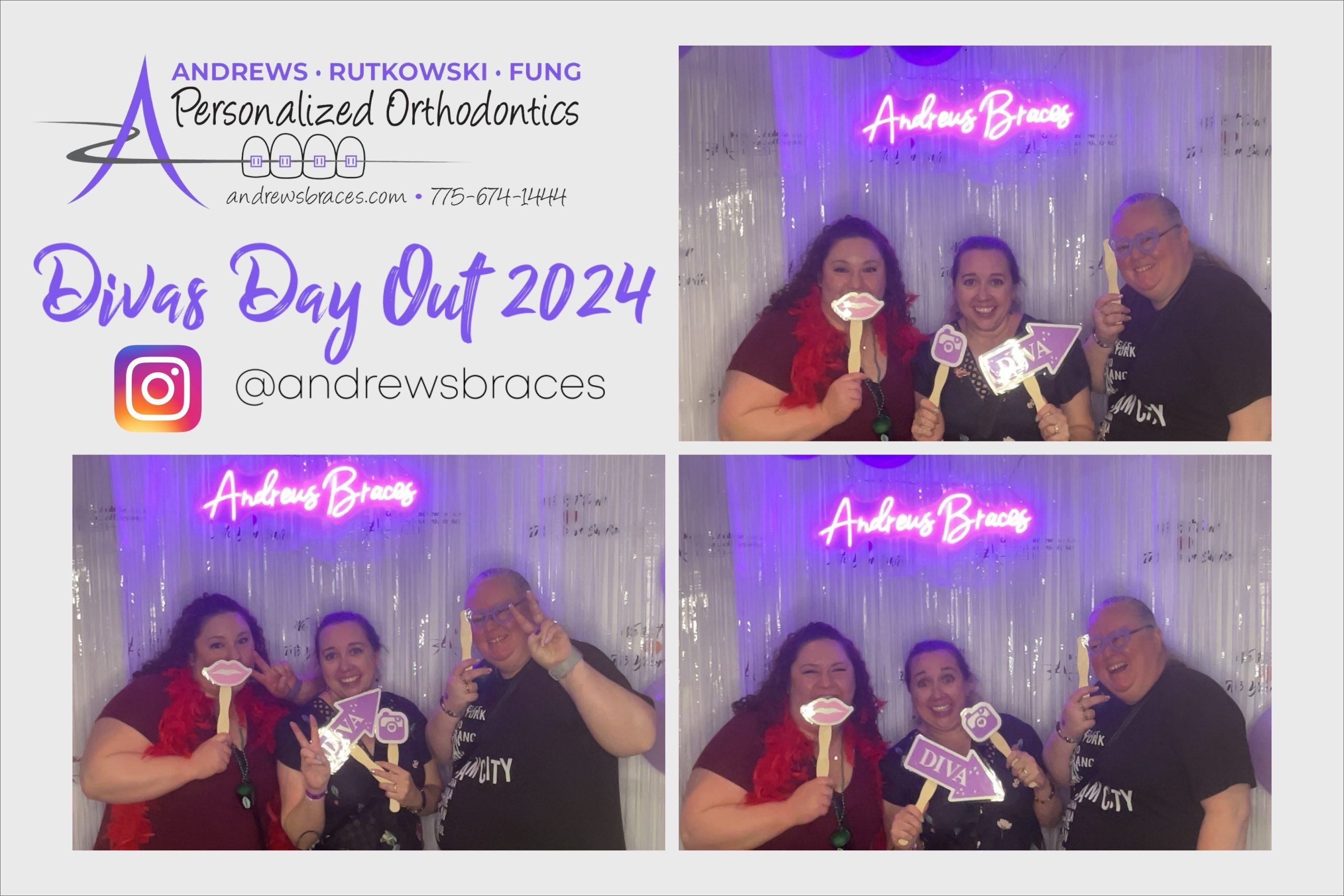 A Divas' Day Photo booth capture is pictured. There are 3 photos of women posing and a grpahic that says "Divas' Day Out 2024 @andrewsbraces) with the Andrews Braces logo above
