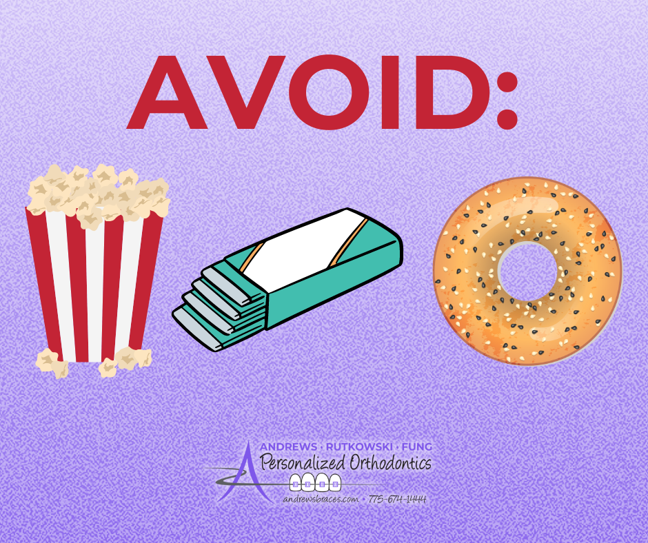 Popcorn, gum and a bagel are pictured with the title "avoid:". The Andrews Braces logo is shown underneath.